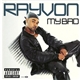 Rayvon - My Bad